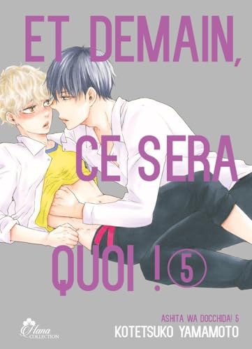 jaquette livre Et demain ce sera quoi ! - Tome 5