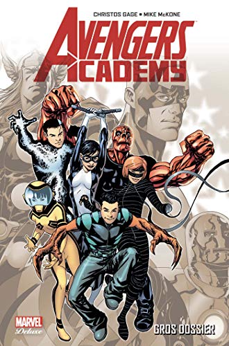 jaquette livre Avengers Academy Tome 1 - Gros Dossier