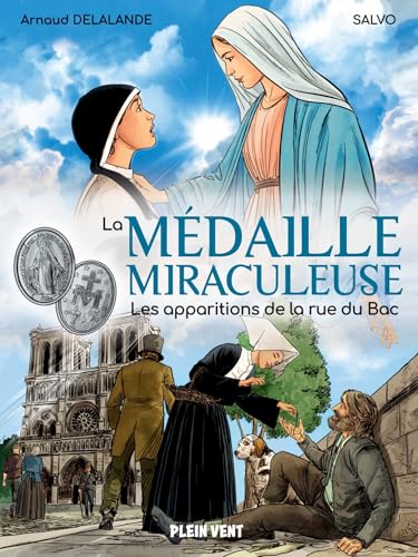 jaquette livre La Médaille Miraculeuse - Les Apparitions De La Rue Du Bac