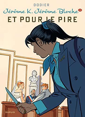 jaquette livre Jérôme K. Jérôme Bloche Tome 28 - Et Pour Le Pire