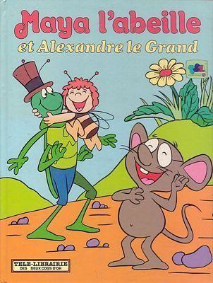 jaquette livre maya l'abeille et alexandre le grand
