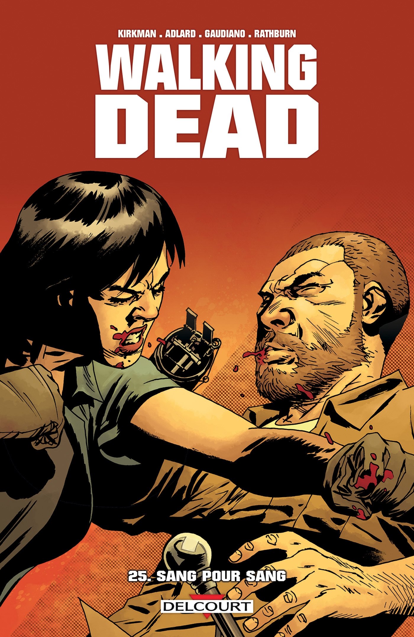 jaquette livre Walking Dead 25 Sang pour sang