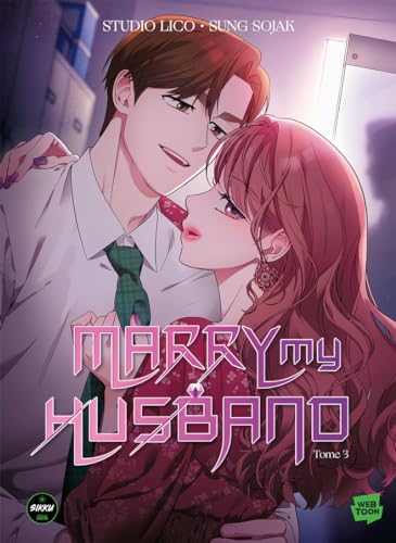 jaquette livre Marry my husband - Tome 3