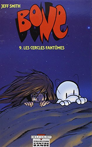 jaquette livre Bone Tome 9 - Les Cercles Fantômes