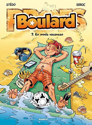 jaquette livre Boulard Tome 7 - En Mode Vacances