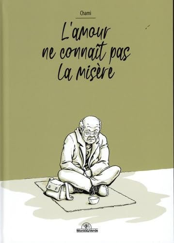 jaquette livre L'amour Ne Connaît Pas La Misère