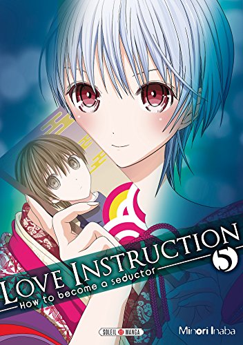 jaquette livre Love instruction - How to become a seductor - Tome 5