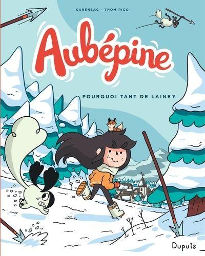 jaquette livre Aubépine Tome 3 - Pourquoi Tant De Laine ?