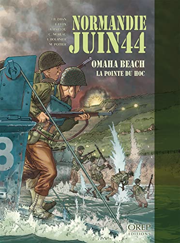 jaquette livre Normandie Juin 44 Tome 1 - Omaha Beach Pointe Du Hoc
