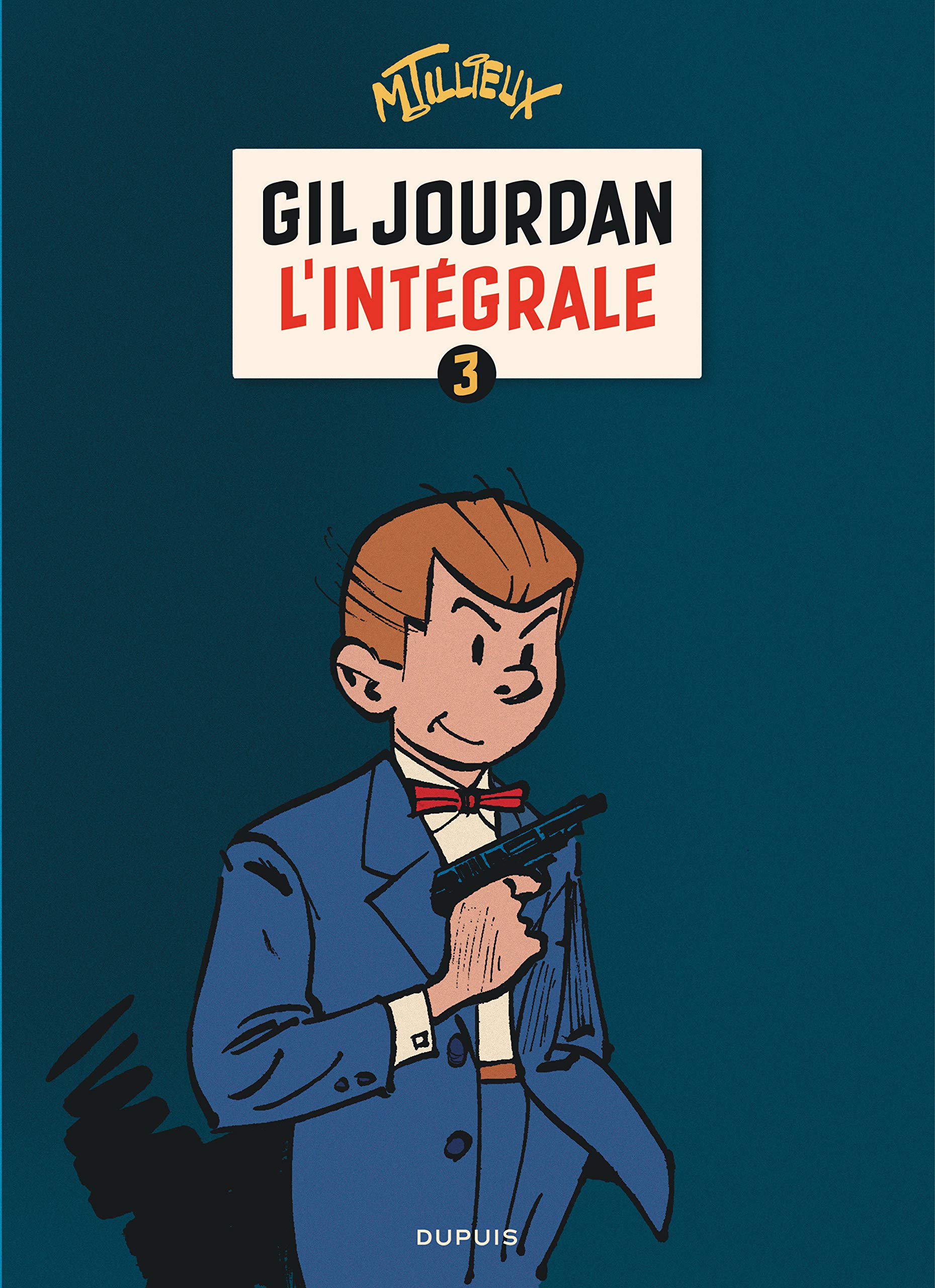 jaquette livre Gil Jourdan : L'Intégrale  3
