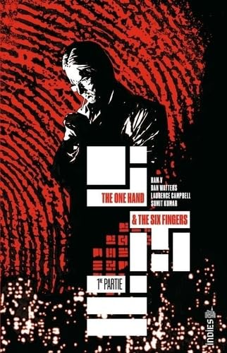 jaquette livre The One Hand & The Six Fingers - Tome 1