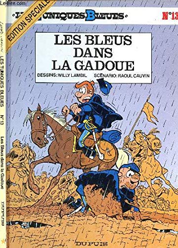 jaquette livre Les Tuniques Bleues Tome 13 - Les Bleus Dans La Gadoue