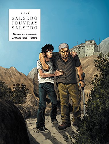 jaquette livre Nous Ne Serons Jamais Des Héros