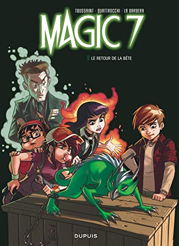 jaquette livre Magic 7 Tome 3 - Le Retour De La Bête !