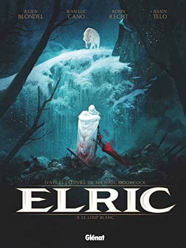 jaquette livre Elric Tome 3 - Le Loup Blanc