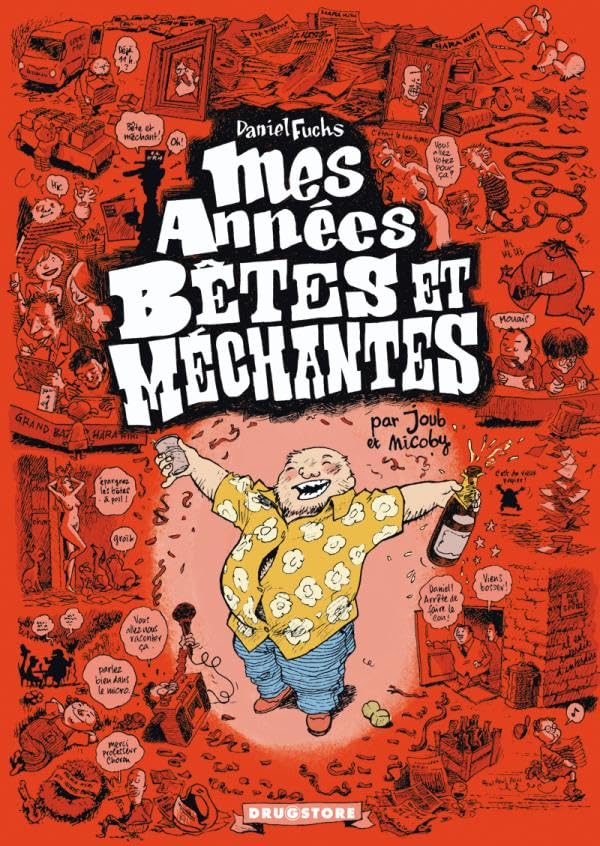 jaquette livre Mes Années Bêtes Et Méchantes