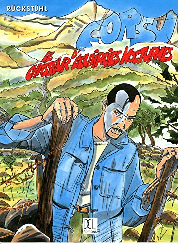 jaquette livre Corsu Tome 1 - Le Chasseur D'éclaircies Nocturnes
