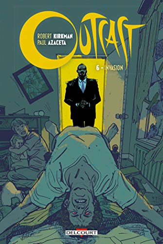 jaquette livre Outcast Tome 6 - Invasion
