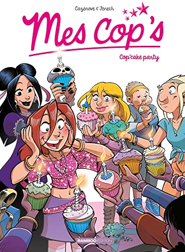 jaquette livre Mes Cop's Tome 10 - Cop'cake Party