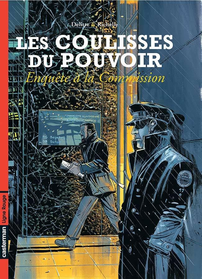 jaquette livre Les Coulisses Du Pouvoir Tome 5 - Enquête À La Commission