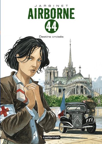 jaquette livre Airborne 44 Tome 4 - Destins Croisés