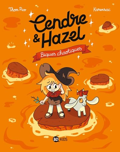 jaquette livre Cendre Et Hazel Tome 7 - Biques Chaotiques