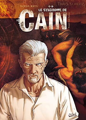 jaquette livre Le Syndrome De Caïn Tome 1 - Projet Cold Fusion