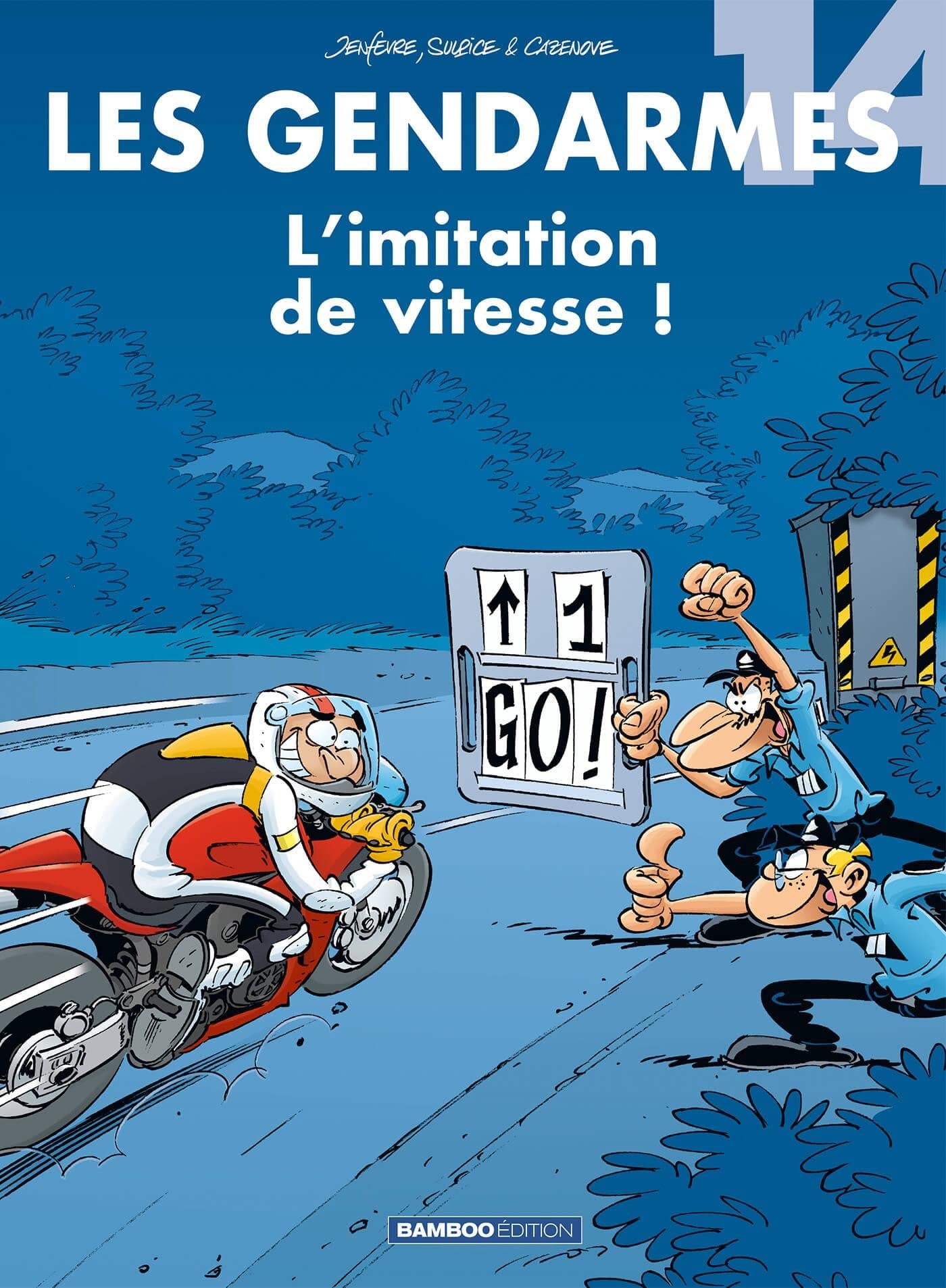 jaquette livre Les gendarmes T14: L'imitation de vitesse !