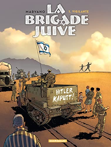 jaquette livre La Brigade Juive Tome 1 - Vigilante