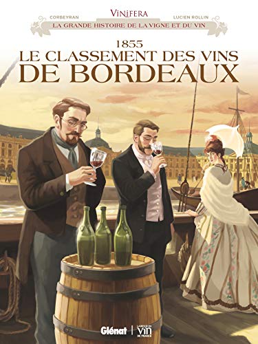 jaquette livre Vinifera - 1855, Le Classement Des Vins De Bordeaux