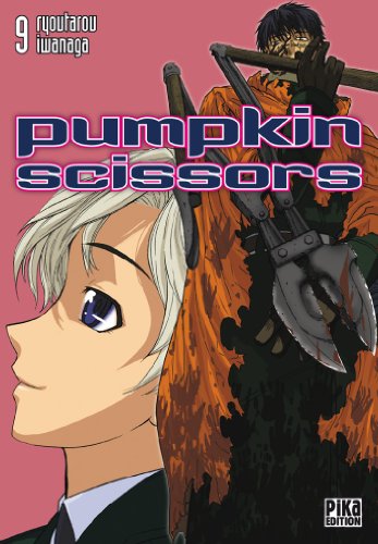 jaquette livre Pumpkin Scissors - Tome 9