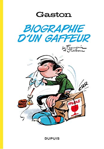 jaquette livre Gaston - Biographie D'un Gaffeur