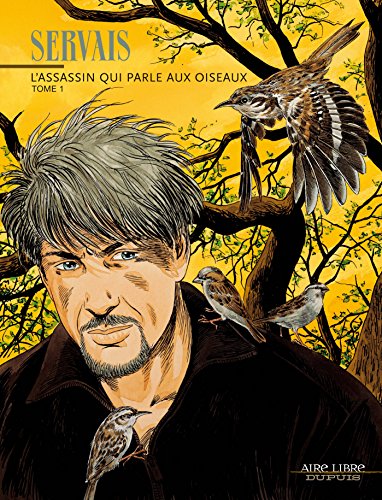 jaquette livre L'assassin Qui Parle Aux Oiseaux Tome 1
