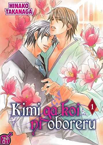 jaquette livre Kimi ga Koi ni Oboreru - Tome 1