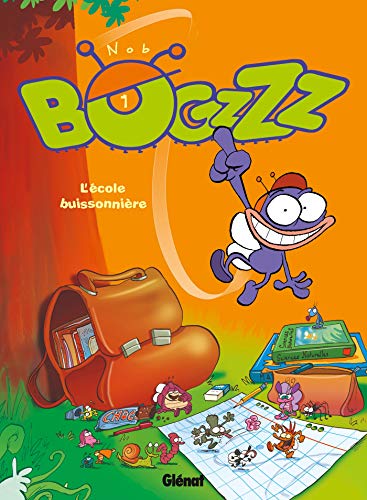 jaquette livre Bogzzz Tome 1 - L'école Buissonnière