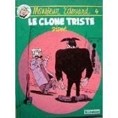 jaquette livre Monsieur Edouard - Tome 4 - Le Clone Triste