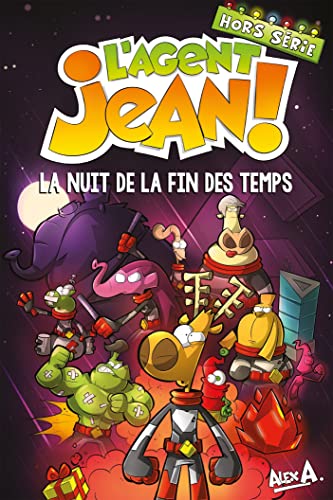 jaquette livre L'agent Jean ! Hors-Série - La Nuit De La Fin Des Temps