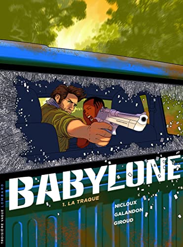 jaquette livre Babylone Tome 1 - La Traque