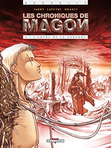 jaquette livre Les Chroniques De Magon Tome 3 - L'antre De La Gorgone