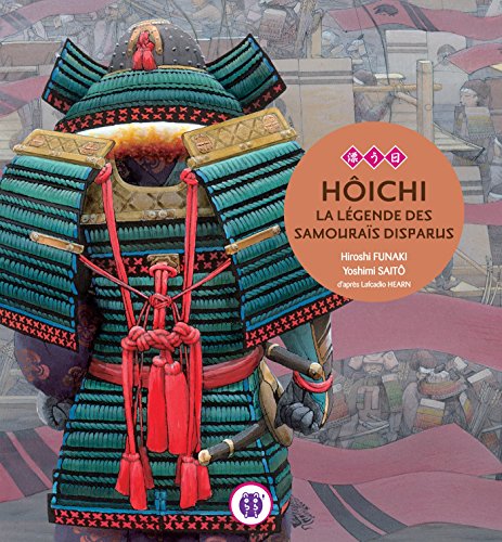 jaquette livre Hoichi, la légende des samouraïs disparus