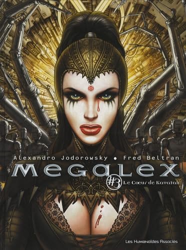 jaquette livre Megalex Tome 3 - Le Coeur De Kavatah
