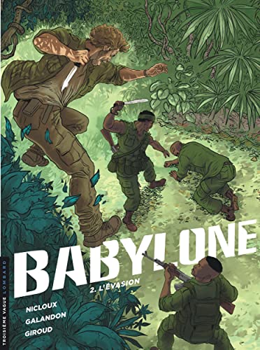 jaquette livre Babylone Tome 2 - L'évasion