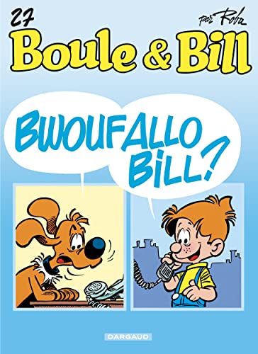 jaquette livre Boule & Bill - Bwoufallo Bill ?