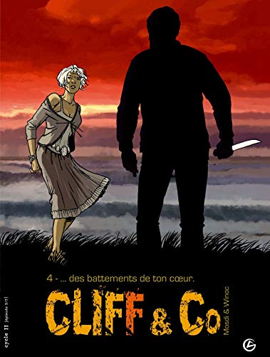 jaquette livre Cliff And Co Tome 4 - Des Battements De Ton Coeur