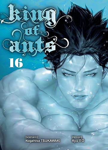 jaquette livre King of Ants - Tome 16