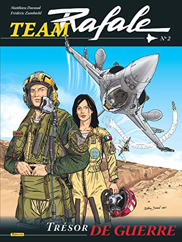 jaquette livre Team Rafale Tome 2 - Trésor De Guerre