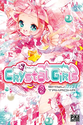 jaquette livre Crystal Girls - Tome 2