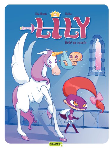 jaquette livre Lily Tome 3 - Bébé En Cavale