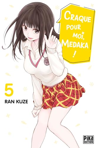 jaquette livre Craque pour moi, Medaka ! - Tome 5