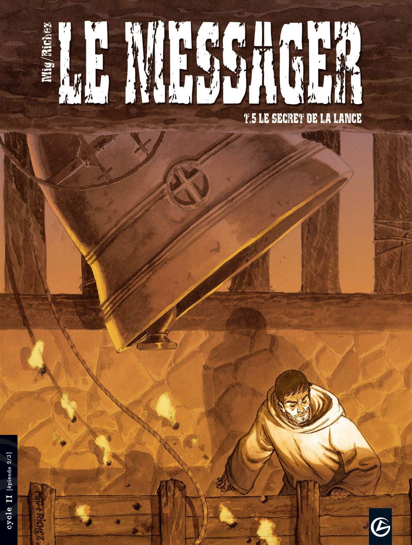 jaquette livre Le messager, Tome 5 : Le secret de la lance